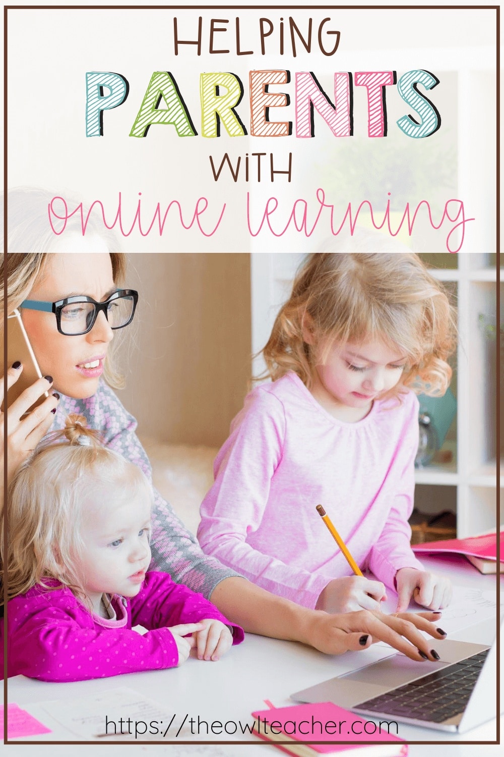 Serving to Dad and mom with On-line Studying
