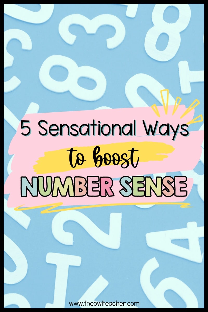 5 Sensational Methods to Increase Quantity Sense