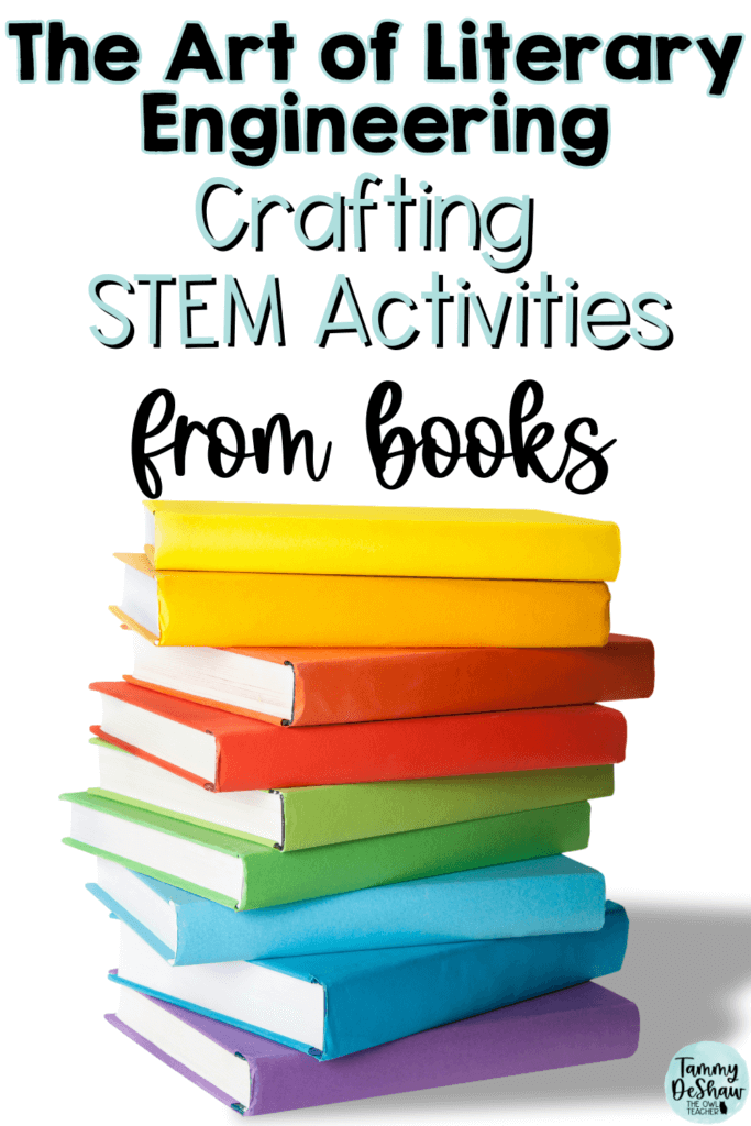 The Artwork of Literary Engineering: Crafting STEM Actions from Books