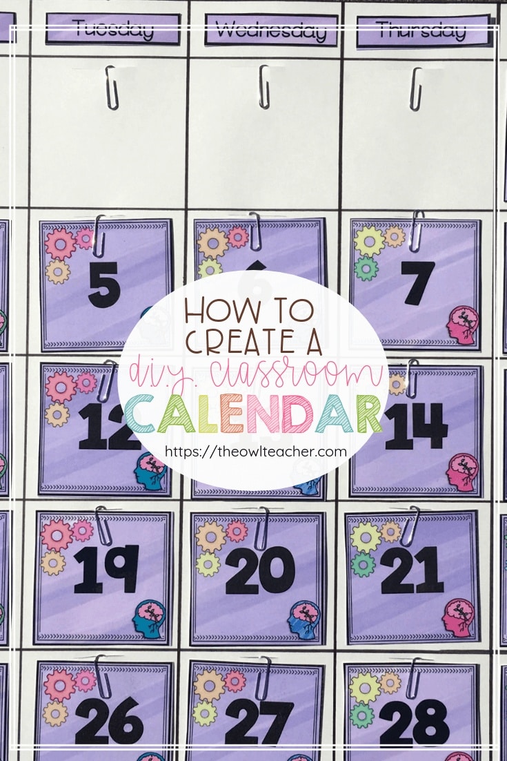 Methods to Create a DIY Classroom Calendar