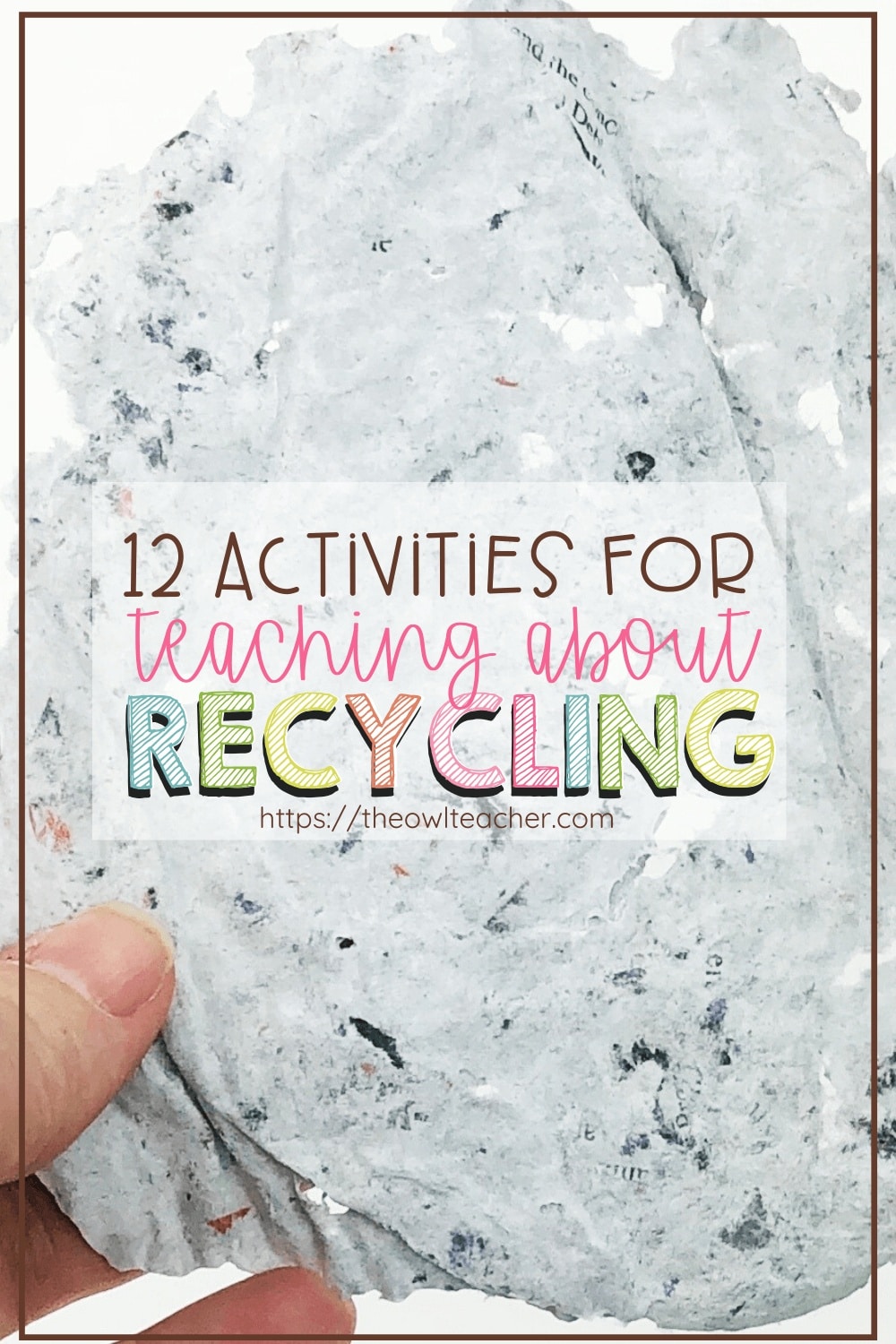12 Actions for Instructing About Recycling