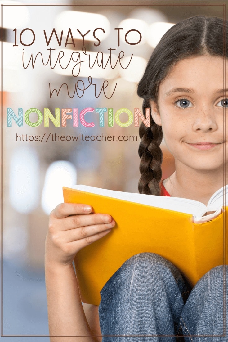 10 Methods to Combine Extra Nonfiction into your Classroom