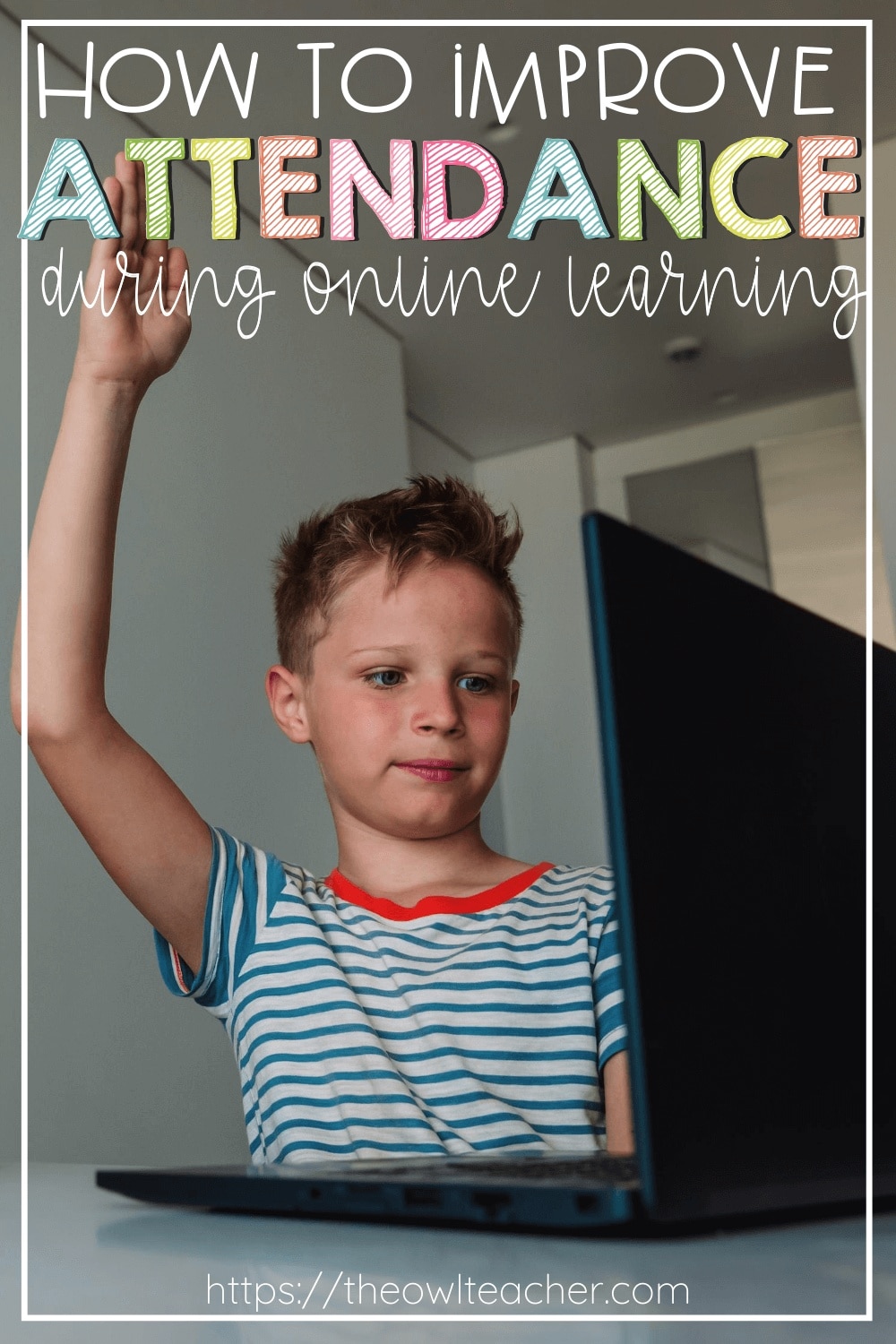 How one can Enhance Attendance Throughout On-line Studying